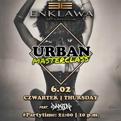  Urban Masterclass - Latino & R'n'B | CZWARTEK 6.02